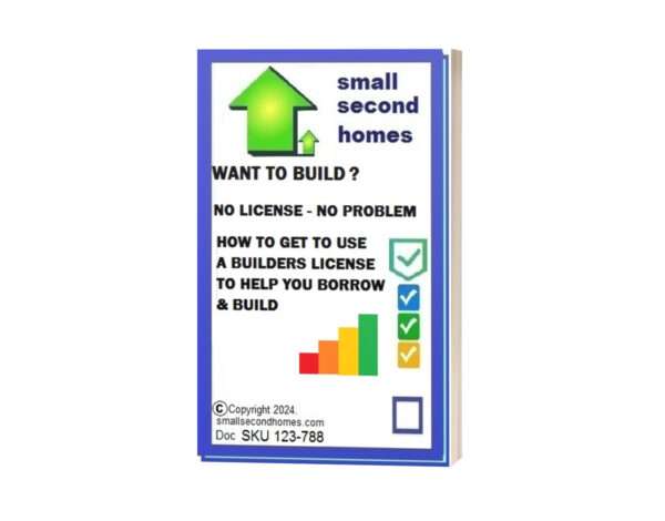 HOW TO GET TO USE A BUILDERS LICENSE TO HELP YOU BORROW & BUILD